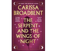 The Serpent and the Wings of Night