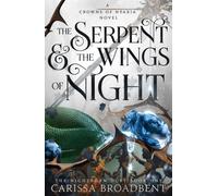 The Serpent and the Wings of Night