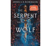 The Serpent and the Wolf: Epischer Romantic Fan, Robinson, Robinson,.