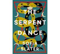 The Serpent Dance: A Twisty Murderous Midsummer Read (Swift Press)