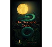 The Serpent Gene: Novella (The Eden Falls Chronicles)