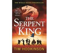 The Serpent King: (The Whale Road Chronicles)