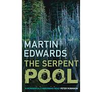 The Serpent Pool. Martin Edwards - Paperback NEW Edwards, Martin 2011-01-10