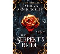 The Serpent's Bride : A dark vampire romance