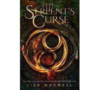 The Serpent's Curse: Volume 3 (Last Magician)