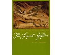 The Serpent's Gift : Gnostic Reflections on the Study of Religion