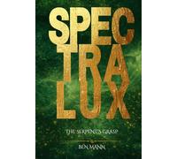 The Serpent's Grasp (Spectralux)