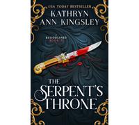 The Serpent's Throne : A spicy dark fantasy romance