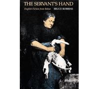 The Servant's Hand: English Fiction from Below