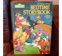 The Sesame Street Bedtime Storybook: Featuring Jim Henson's Muppets