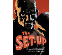 The Set Up: The lost classic by the author of The Wild Party