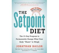 The Setpoint Diet