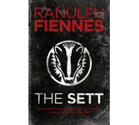 The Sett by Fiennes, Ranulph (November 8, 2012) Paperback