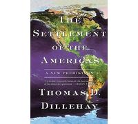 The Settlement of the Americas: A New Prehistory