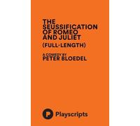The Seussification of Romeo and Juliet (full-length)