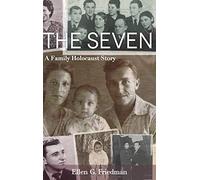 The Seven, A Family Holocaust Story