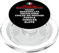 The Seven Basic Food Groups Funny Mexican PopSockets PopGrip for MagSafe