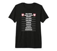The Seven Basic Food Groups Funny Polish Food Premium T-Shirt