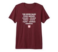 The Seven Basic Food Groups Funny Polish Premium T-Shirt
