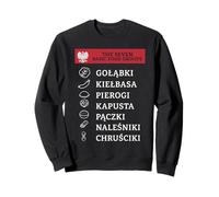 The Seven Basic Food Groups Golabki Kielbasa Pierogi Polska Sweatshirt