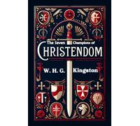 The Seven Champions of Christendom (Edition2024)