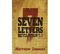 The Seven Churches: The Revelation of Jesus Christ