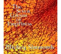 The Seven Colours Of Emptiness