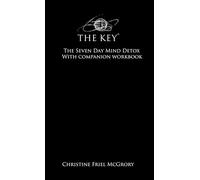 The Seven Day Mind Detox (The Key Books)
