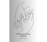 The Seven Day Patient