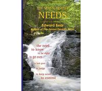 The Seven Deadly Needs
