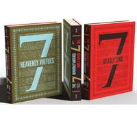 The Seven Deadly Sins and Seven Heavenly Virtues: A Visual History (Visual History of the Sacred & Profane)