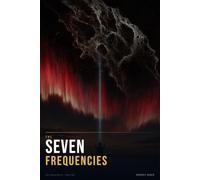 The Seven Frequencies