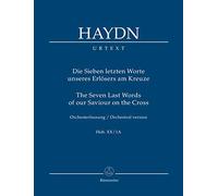 The Seven Last Words of Our Saviour on the Cross Hob.XX:1A Orchestral Version (Study Score)