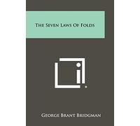 The Seven Laws Of Folds