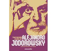The Seven Lives of Alejandro Jodorowsky