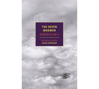 The Seven Madmen (New York Review Books Classics)