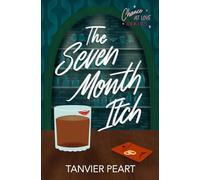 The Seven Month Itch: 1 (Chance at Love)