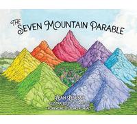 The Seven Mountain Parable