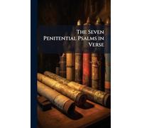 The Seven Penitential Psalms in Verse