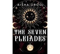 The Seven Pleiades (Sisters of Mythology)