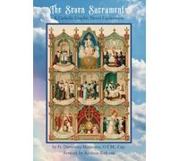 The Seven Sacraments: A Catholic Graphic Novel Explanation