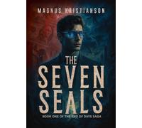 The Seven Seals : Book One
