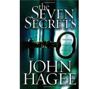 The Seven Secrets: Unlocking Genuine Greatness