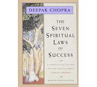 The Seven Spiritual Laws of Success