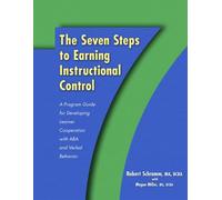 The Seven Steps to Earning Instructional Control