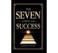 The Seven Steps to Success