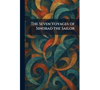 The Seven Voyages of Sindbad the Sailor