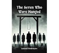 The Seven Who Were Hanged (Edition2024)