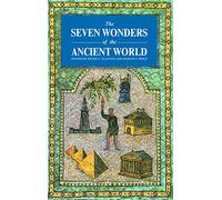 The Seven Wonders Ancient World