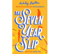The Seven Year Slip